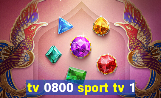 tv 0800 sport tv 1
